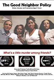 The Good Neighbor Policy (2009)