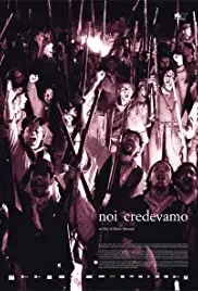 Noi credevamo (2010)