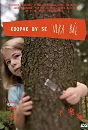 Kdopak by se vlka bál (2008)