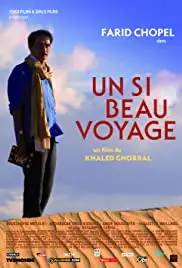 Un si beau voyage (2008)