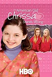 An American Girl: Chrissa Stands Strong (2009)