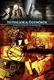 Hitvallók és ügynökök (2009)