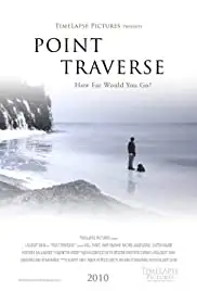 Point Traverse (2009)