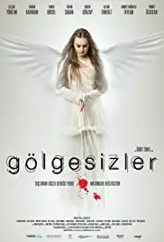 Gölgesizler (2009)