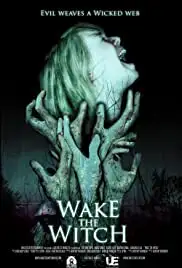 Wake the Witch (2010)