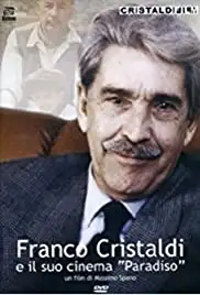 Franco Cristaldi e il suo cinema Paradiso (2009)