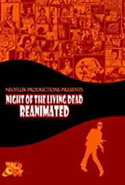 Night of the Living Dead: Reanimated (2009)