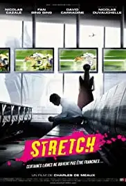 Stretch (2011)