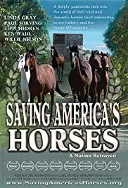 Saving America's Horses: A Nation Betrayed (2012)