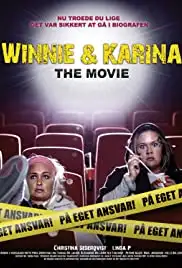 Winnie og Karina - The Movie (2009)