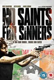 No Saints for Sinners (2011)