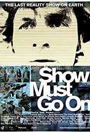 The Show Must Go On (2010)