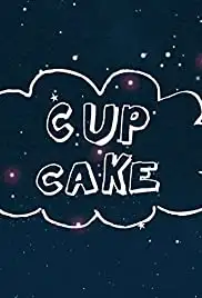 Cup Cake (2010)