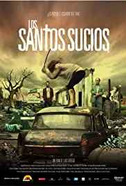 Los santos sucios (2009)