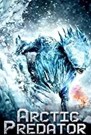 Arctic Predator (2010)