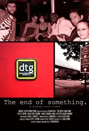The End of Something (2014)