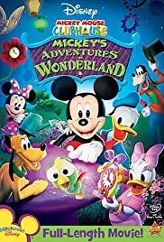 Mickey's Adventures in Wonderland (2009)