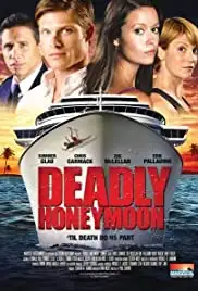 Deadly Honeymoon (2010)