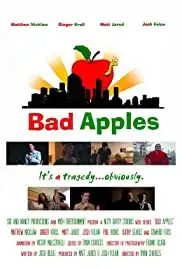 Bad Apples (2009)