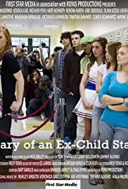 Diary of an Ex-Child Star (2010)