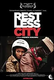 Restless City (2011)