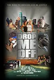 Drop Me Off (2010)