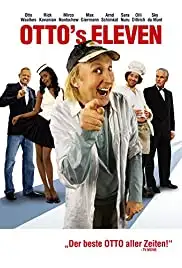 Otto's Eleven (2010)