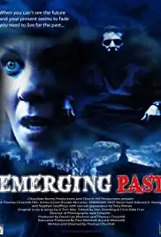 Emerging Past (2011)
