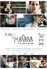 Planes para mañana (2010)