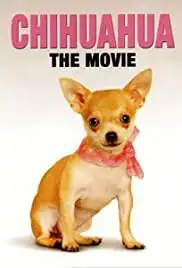 Chihuahua: The Movie (2010)