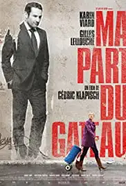 Ma part du gâteau (2011)