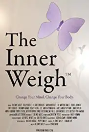 The Inner Weigh (2010)
