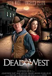 Dead West (2010)