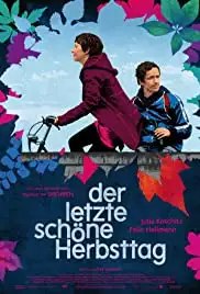 Der letzte schöne Herbsttag (2010)