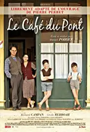 Le café du pont (2010)