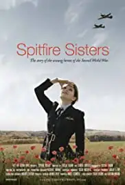 Spitfire Sisters (2010)