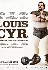 Louis Cyr (2013)