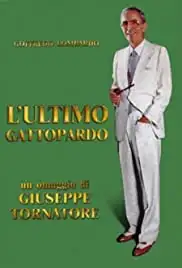 L'ultimo gattopardo: Ritratto di Goffredo Lombardo (2010)