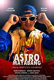 Astro Mayabang (2010)