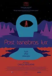 Post Tenebras Lux (2012)