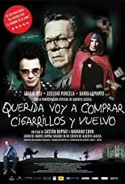 Querida voy a comprar cigarrillos y vuelvo (2011)