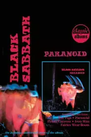 Classic Albums: Black Sabbath - Paranoid (2010)