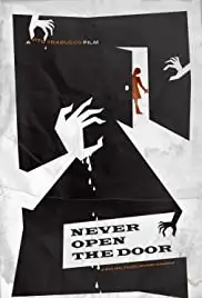 Never Open the Door (2014)