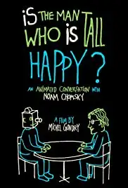 Is the Man Who Is Tall Happy?: An Animated Conversation with Noam Chomsky (2013)