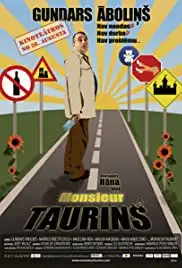 Monsieur Taurins (2011)