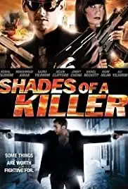 Shades of a Killer (2010)