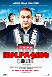 Kolpaçino: Bomba (2011)