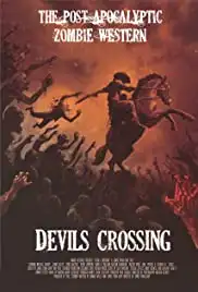 Devil's Crossing (2011)