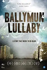 Ballymun Lullaby (2011)