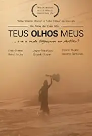 Teus Olhos Meus (2011)